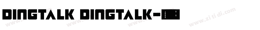 DingTalk DingTalk字体转换